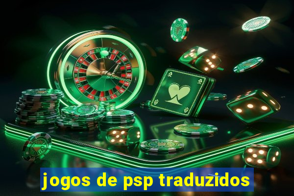 jogos de psp traduzidos